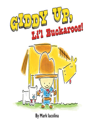 cover image of Giddy Up, Li'l Buckaroos!
